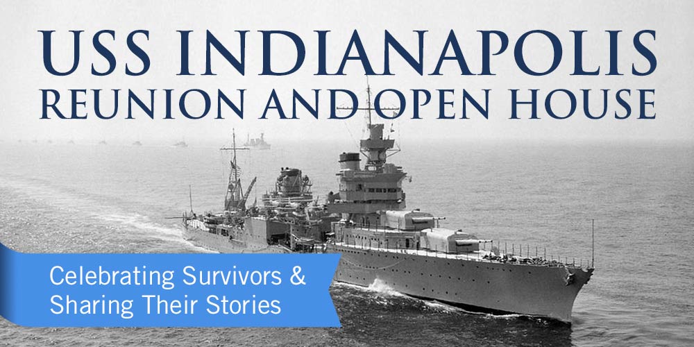 SOLD OUT: USS Indianapolis Lunch and Open House